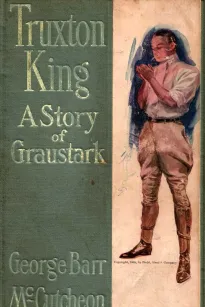 Truxton King: A Story of Graustark