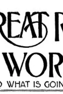 The Great Round World and What Is Going On In It, Vol. 1, No. 18, March 11, 1897
A Weekly Magazine for Boys and Girls