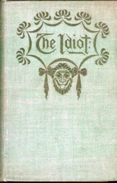 The Idiot