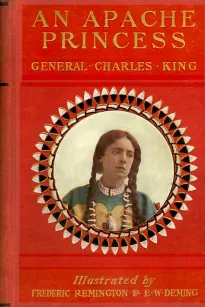 An Apache Princess: A Tale of the Indian Frontier