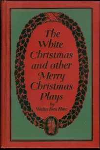 The White Christmas and other Merry Christmas Plays