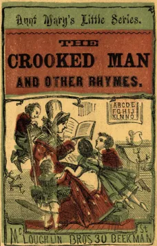The Crooked Man and Other Rhymes