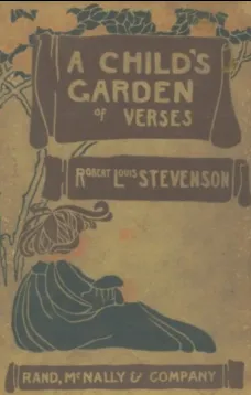 A Child's Garden of Verses