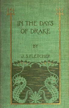 In the Days of  Drake