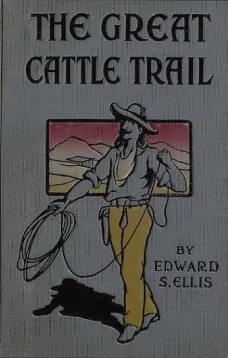 The Great Cattle Trail