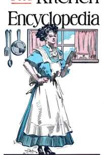 The Kitchen Encyclopedia
Twelfth Edition (Swift & Company)