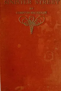 Sinister Street, vol. 1