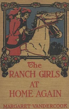 The Ranch Girls at Home Again