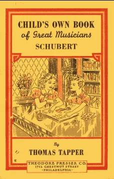 Franz Schubert : The Story of the Boy Who Wrote Beautiful Songs