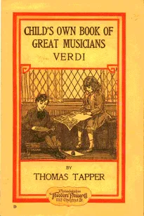 Verdi : The Story of the Little Boy who Loved the Hand Organ