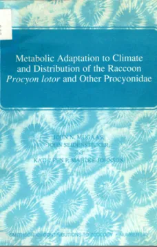 Metabolic Adaptation to Climate and Distribution of the Raccoon Procyon Lotor and Other Procyonidae