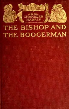 The Bishop and the Boogerman