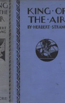 King of the Air; Or, To Morocco on an Aeroplane