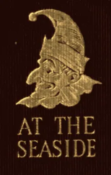 Mr. Punch at the Seaside