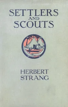 Settlers and Scouts: A Tale of the African Highlands