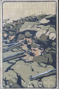 Fighting with French: A Tale of the New Army