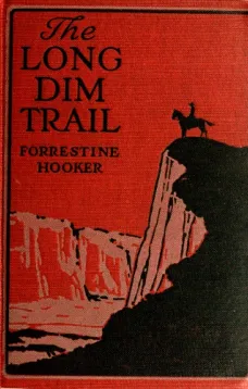 The Long Dim Trail