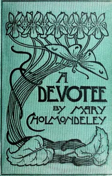 A Devotee: An Episode in the Life of a Butterfly