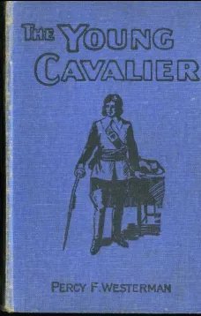 The Young Cavalier: A Story of the Civil Wars