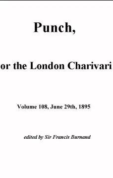 Punch, or the London Charivari, Vol. 108, June 29, 1895