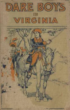 The Dare Boys in Virginia