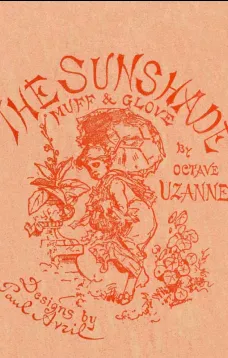 The Sunshade
The Glove—The Muff
