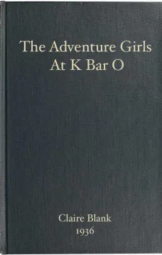 The Adventure Girls at K Bar O