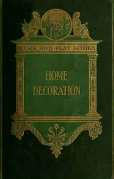 The Library of Work and Play: Home Decoration