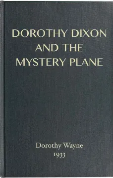 Dorothy Dixon and the Mystery Plane