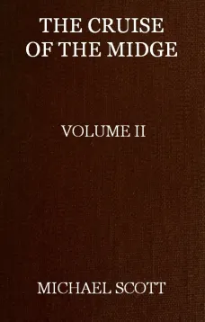 The Cruise of the Midge (Vol. II of 2)