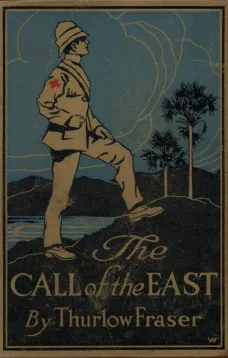The Call of the East
A Romance of Far Formosa