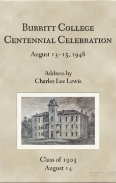 Burritt College Centennial Celebration
August 13-15, 1948: Address by Charles Lee Lewis
