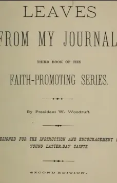 Leaves from My Journal
Third Book of the Faith-Promoting Series