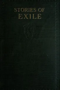 Stories of Exile
Ethan Brand; The Swans of Lir; A Night in a Workhouse; The Outcasts of Poker Flat; The Man Without a Country; Flight of a Tartar Tribe