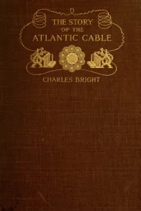 The Story of The Atlantic Cable