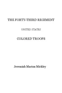 The Forty-third regiment United States Colored Troops