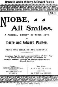 Niobe, All Smiles
A Farcical Comedy in Three Acts
