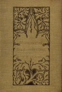 The Romance of Book-Collecting