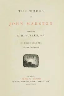 The Works of John Marston
Volume 2