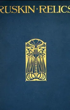 Ruskin Relics