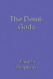 The Demi-gods