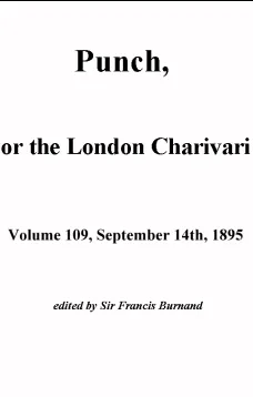 Punch, or the London Charivari, Vol. 109, September 14th, 1895
