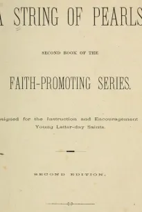A String of Pearls
Second Book of the Faith-Promoting Series