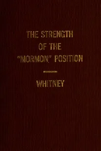 The Strength of the 'Mormon' Position