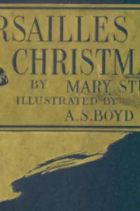 A Versailles Christmas-Tide