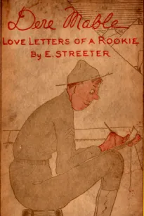 Dere Mable: Love Letters of a Rookie