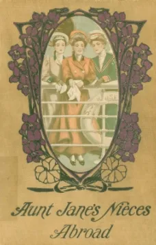 Aunt Jane's Nieces Abroad
