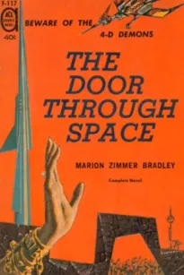 The Door Through Space