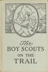The Boy Scouts on the Trail
