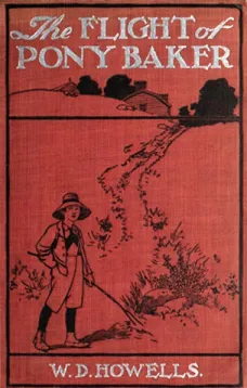 The Flight of Pony Baker
A Boy's Town Story